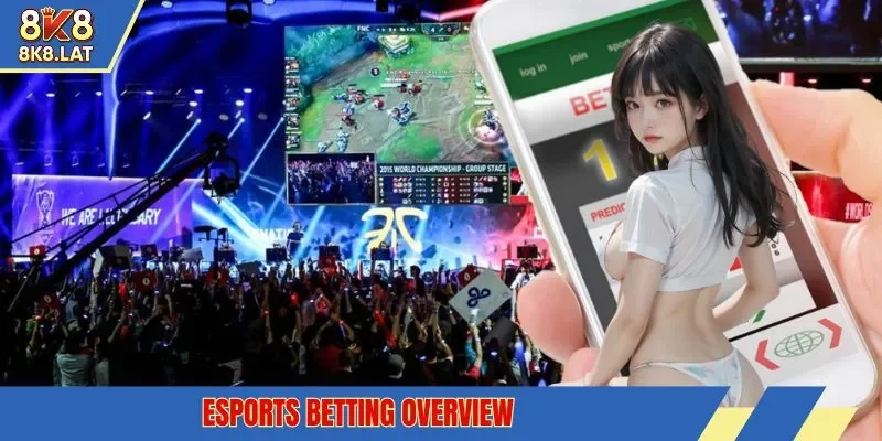 Esports betting overview
