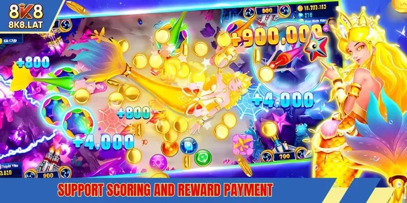 Support scoring and reward payment