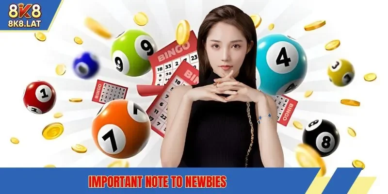 Important note to newbies