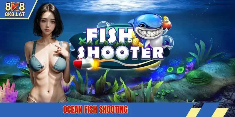 ocean fish shooting