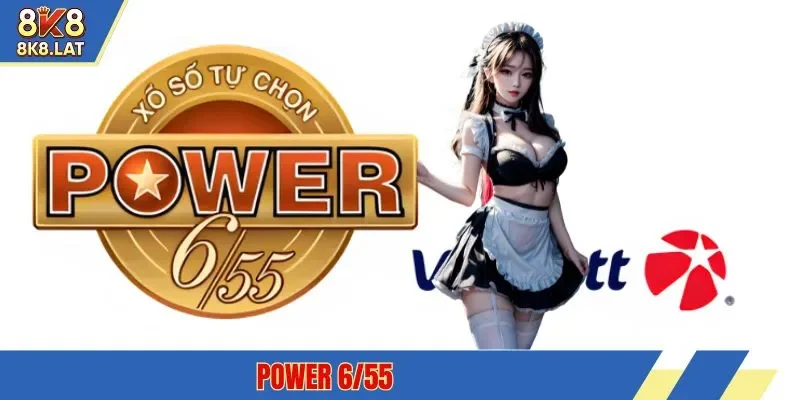 Power 6/55