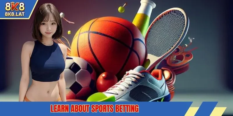 Learn about sports betting